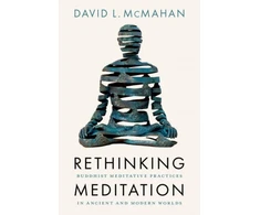 KNYGA David L Mcmahan Rethinking Meditation