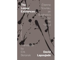 KNYGA David Lapoujade Lesser Existences
