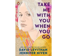 KNYGA David Levithan Take Me With You When You Go