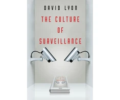 KNYGA David Lyon Culture of Surveillance