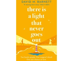 KNYGA David M Barnett There Is a Light That Never Goes Out