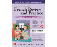 KNYGA David M Stillman Ultimate French Review and Practice, Premium Fifth Edition