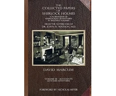 KNYGA David Marcum Collected Papers of Sherlock Holmes - Volume 3