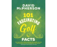 KNYGA David Mcpherson 101 Fascinating Golf Facts