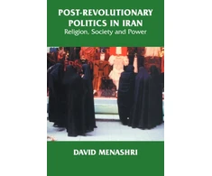 KNYGA David Menashri Post-Revolutionary Politics in Iran