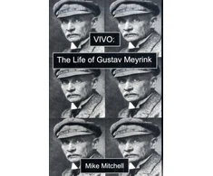 KNYGA David Mitchell Undifferentiated Vivo: the Life of Gustav Meyrink