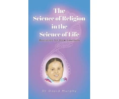 KNYGA David Murphy Science of Religion in the Science of Life