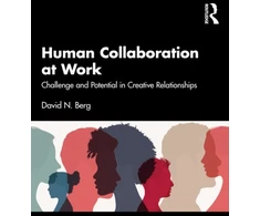 KNYGA David N Berg Human Collaboration at Work