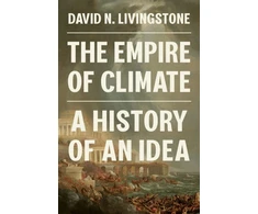 KNYGA David N Livingstone Empire of Climate