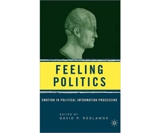 KNYGA David P Redlawsk Feeling Politics