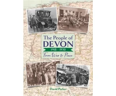 KNYGA David Parker People of Devon 1918-1930
