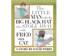 KNYGA David Perry Little Man with the Big Juodas Hat who Stole Away with Fred my Cat