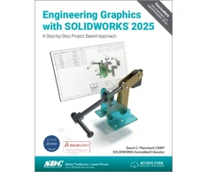 KNYGA David Planchard Engineering Graphics with SOLIDWORKS 2025