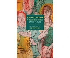 KNYGA David Plante Difficult Women