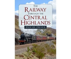 KNYGA David Price Railway Through the Central Highlands