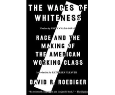 KNYGA David R Roediger Wages of Whiteness