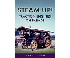 KNYGA David Reed Steam Up! Traction Engines on Parade