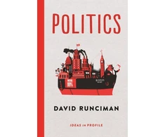 KNYGA David Runciman Politics: Ideas in Profile