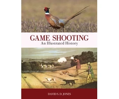 KNYGA David S. D. Jones Game Shooting: An Illustrated History