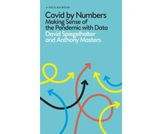 KNYGA David Spiegelhalter Covid By Numbers