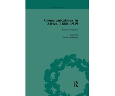 KNYGA David Sunderland Communications in Africa, 1880–1939, Volume 1