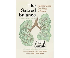 KNYGA David Suzuki Sacred Balance, 25th anniversary edition