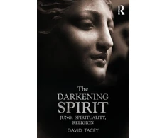 KNYGA David Tacey Darkening Spirit
