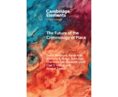 KNYGA David Weisburd Future of the Criminology of Place