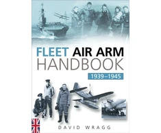 KNYGA David Wragg Fleet Air Arm Handbook 1939-1945
