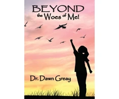 KNYGA Dawn Greay Beyond the Woes of Me