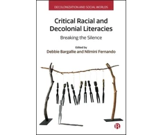KNYGA Debbie Bargallie Critical Racial and Decolonial Literacies
