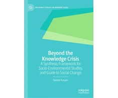 KNYGA Debbie V. S. Kasper Beyond the Knowledge Crisis