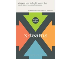 KNYGA Deborah Ancona X-Teams, Updated Edition, With a New Preface