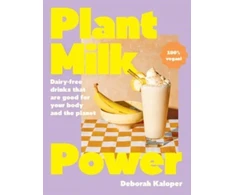 KNYGA Deborah Kaloper Plant Milk Power