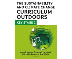 KNYGA Deborah Lambert Sustainability and Climate Change Curriculum Outdoors: Key Stage 2