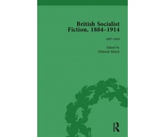 KNYGA Deborah Mutch British Socialist Fiction, 1884-1914, Volume 4