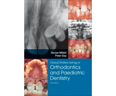 KNYGA Declan Millett Clinical Problem Solving in Dentistry: Orthodontics and Paediatric Dentistry