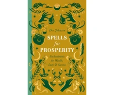 KNYGA Dee Johnson Spells for Prosperity