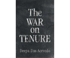 KNYGA Deepa Das Acevedo War on Tenure