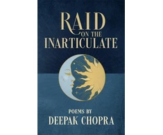 KNYGA Deepak Chopra Raid on the Inarticulate