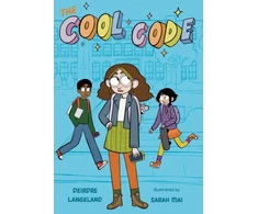 KNYGA Deirdre Langeland Cool Code: A Graphic Novel