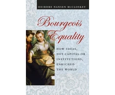 KNYGA Deirdre N Mccloskey Bourgeois Equality