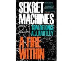 KNYGA DeLonge Sekret Machines Book 2: A Fire Within