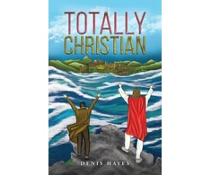 KNYGA Denis Hayes Totally Christian