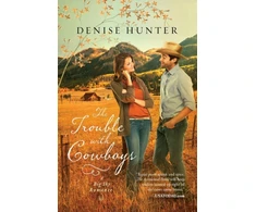 KNYGA Denise Hunter Trouble with Cowboys
