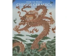 KNYGA Denise Patry Leidy How to Read Chinese Ceramics