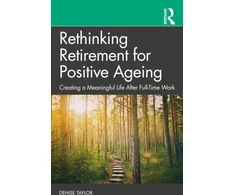 KNYGA Denise Taylor Rethinking Retirement for Positive Ageing