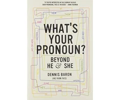 KNYGA Dennis Baron What's Your Pronoun?