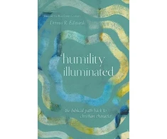 KNYGA Dennis R Edwards Humility Illuminated