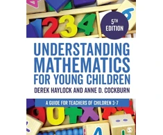 KNYGA Derek Haylock Understanding Mathematics for Young Children
